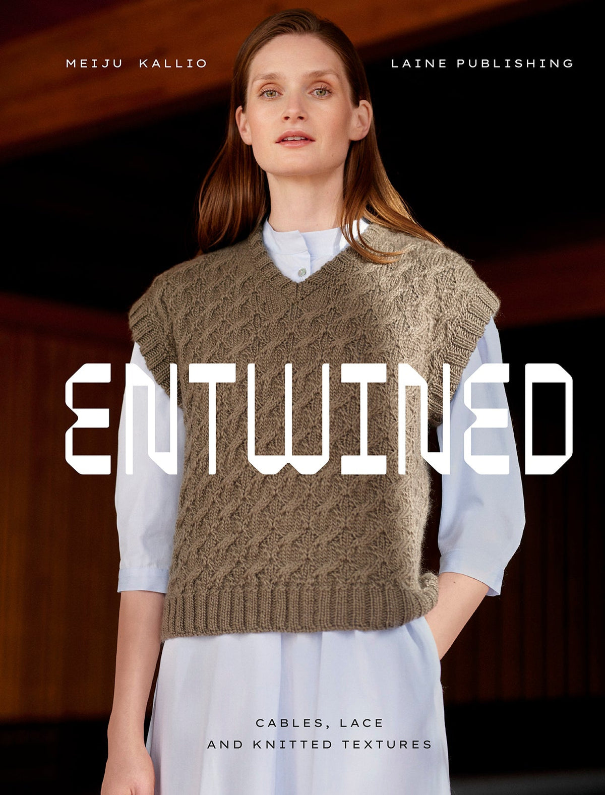 Entwined: Cables, Lace and Knitted Textures - Laine Magazine