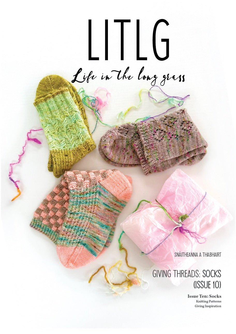 Issue 10 – Giving Threads Socks - Life in the Long Grass