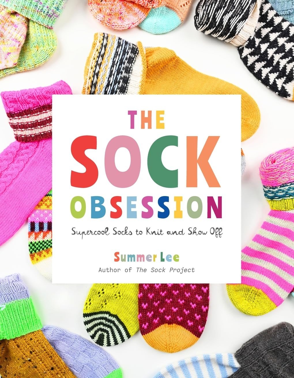 The Sock Obsession - Summer Lee - Summer Lee