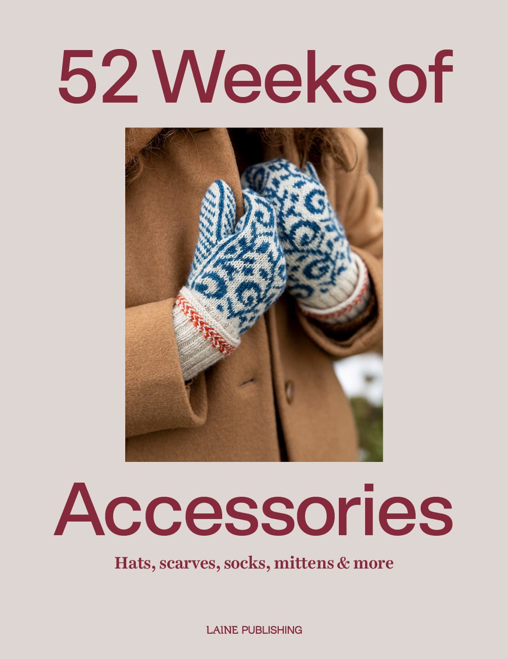 52 Weeks of Accessories - Laine Magazine